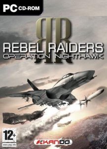 скачать игру Rebel Raiders operation Nighthawk