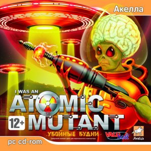 скачать игру I was an Atomic Mutant: Убойные будни