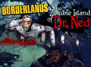 скачать игру бесплатно Borderlands: The Zombie Island of Dr Ned (2009/ENG/Add-on) PC