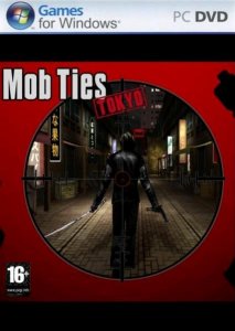 скачать игру бесплатно Mob Ties: Tokyo (2009/ENG) PC