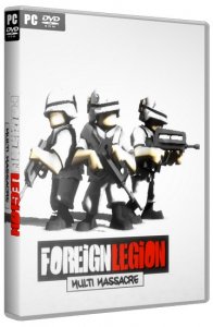 скачать игру Foreign Legion: Multi Massacre