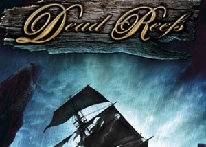 игра Прохождение игры Dead Reefs