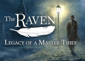 Прохождение игры The Raven: Legacy of a Master Thief - Episode 2