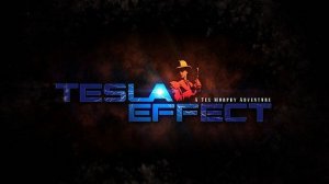 игра Tesla Effect: A Tex Murphy Adventure